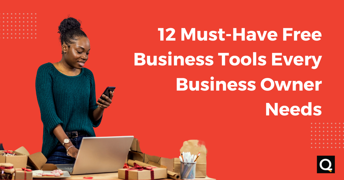 12 Must-Have Free Small Business Tools Every Business Owner Needs