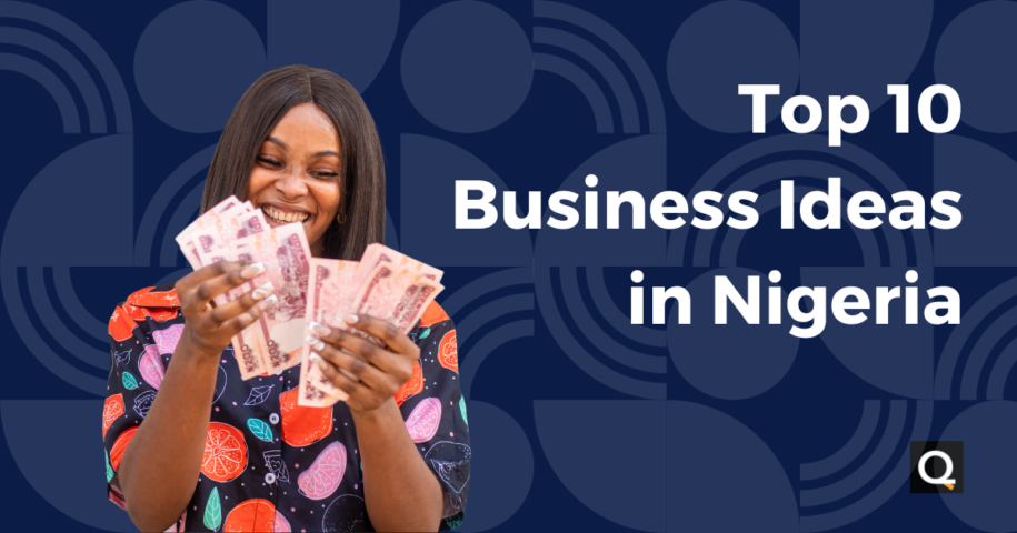 Top 10 business ideas in Nigeria