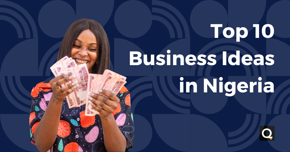 10 Business Ideas in Nigeria with Low Startup Costs (2024)