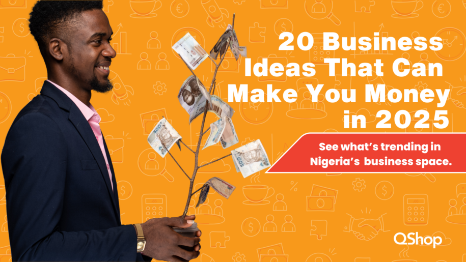 20 Profitable Business Ideas in Nigeria (2025)