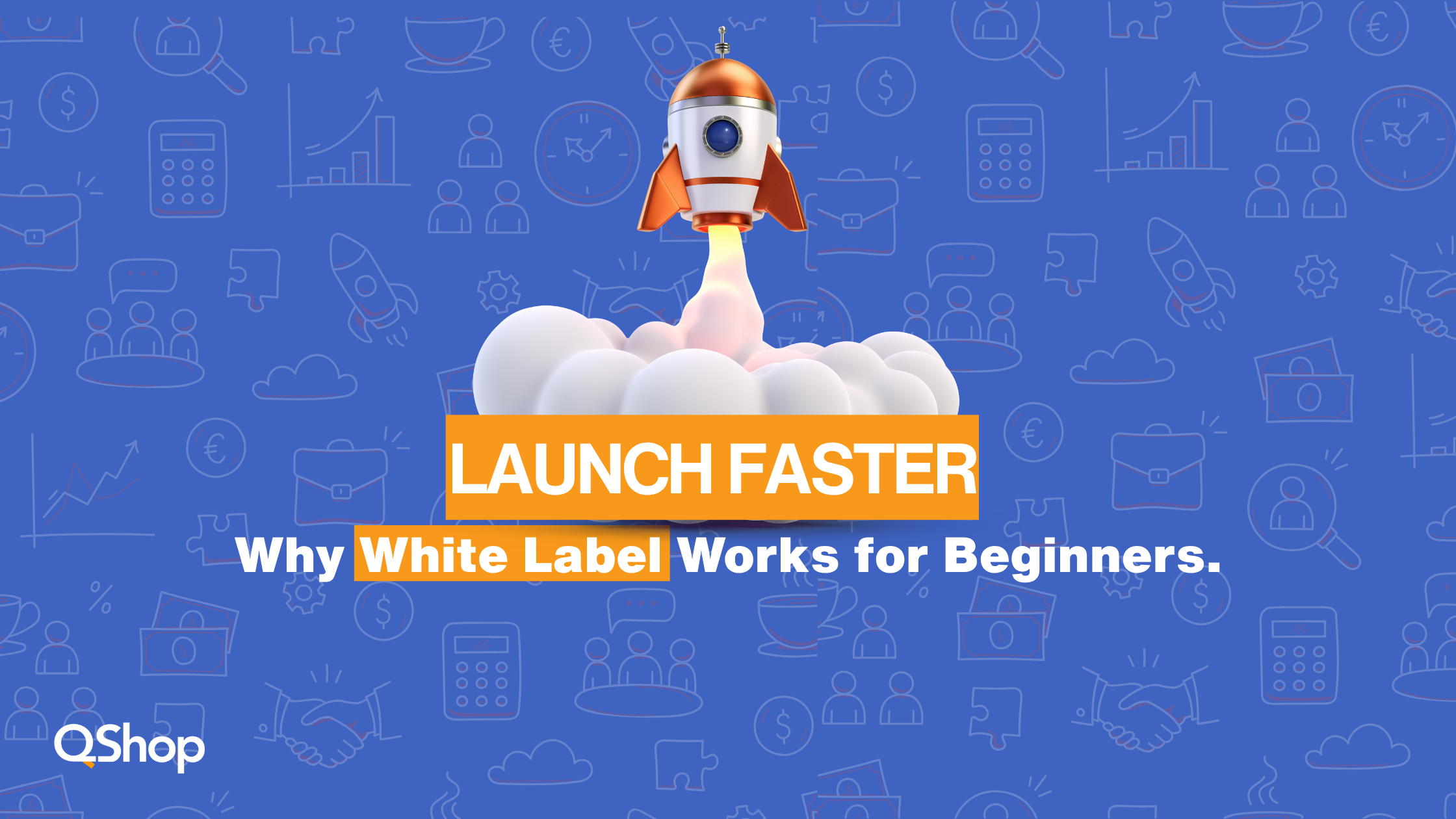 Learn how white label works.